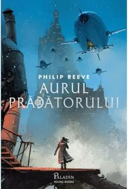 Cronicile oraselor flamande Vol. 2. Aurul pradatorului de Philip Reeve