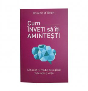 Cum inveti sa iti amintesti