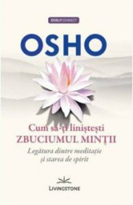 Cum sa-ti linistesti zbuciumul