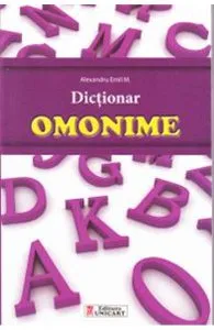 Dictionar omonime de Alexandru Emil M.