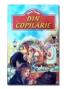 Din copilarie de Mark Twain