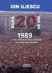 Dupa 20 de ani de Ion Iliescu