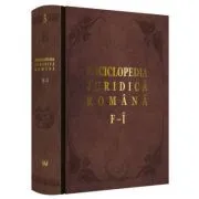 Enciclopedia Juridica Romana. Volumul 3, F-I de Iosif R. Urs