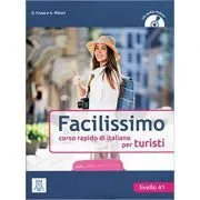 Facilissimo (libro   CD audio). Foarte usor (carte   CD audio). Curs rapid de limba italiana de Aldo Riboni