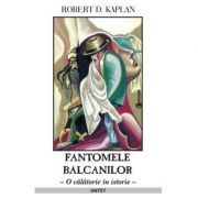 Fantomele Balcanilor