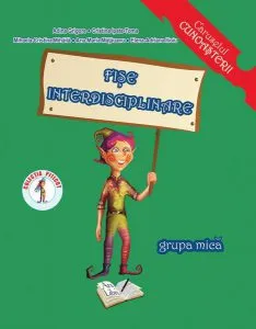Fișe interdisciplinare 3-4 ani de Adina Grigore