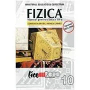 Fizica. Manual clasa a 10-a de Constantin Mantea