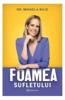 Foamea sufletului de Dr. Mihaela Bilic