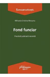Fond funciar. Practica judiciara recenta