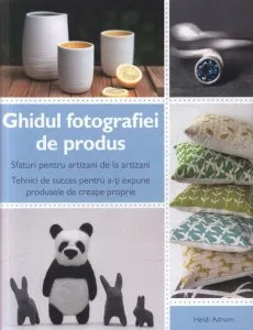 Ghidul fotografiei de produs de Heidi Adnum