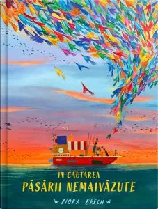 În căutarea păsării nemaivăzute de Nora Brech