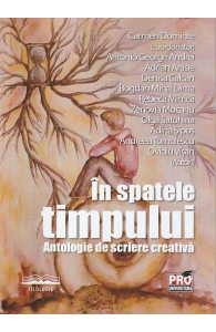 In spatele timpului. Antologie de scriere creativa. Poezie