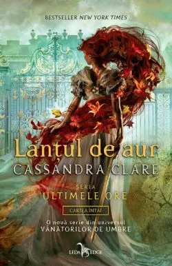 Lanțul de aur (Vol. 1) de Cassandra Clare