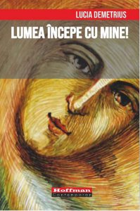 Lumea incepe cu mine!