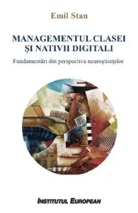 Managementul clasei si nativii digitali de Emil Stan