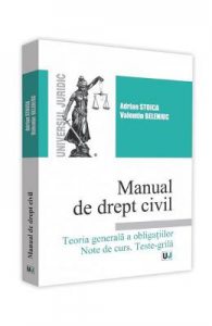 Manual de drept civil. Teoria generala a obligatiilor. Note de curs. Teste-grila
