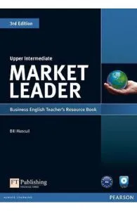 Market Leader 3rd Edition Upper Intermediate Business English Teacher's Resource Book de Bill Mascull