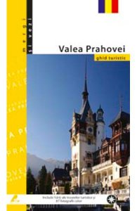 Mergi si vezi - Valea Prahovei