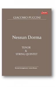 Nessun Dorma. Pentru Tenor si Cvintet de coarde