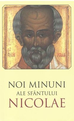 Noi minuni ale Sfântului Nicolae (ed. a II-a)