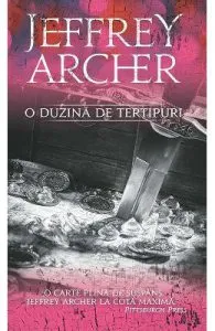 O duzina de tertipuri ed.2016 de Jeffrey Archer