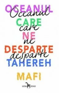 Oceanul care ne desparte de Tahereh Mafi