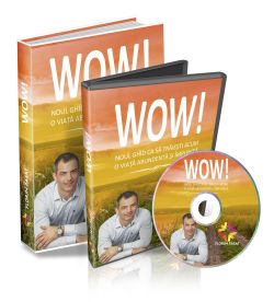 Pachet Wow! Noul ghid ca sa traiesti acum o viata abundenta si implinita. CarteDVDCD audio