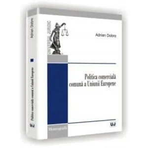 Politica comerciala comuna a Uniunii Europene