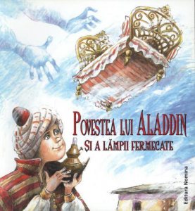 Povestea lui Aladdin si a lampii fermecate