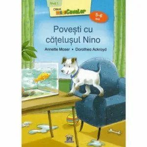 Povesti cu catelusul Nino - Nivelul I, 5-6 ani de Dorothea Ackroyd