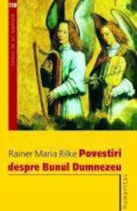Povestiri despre Bunul Dumnezeu. Editia 2007