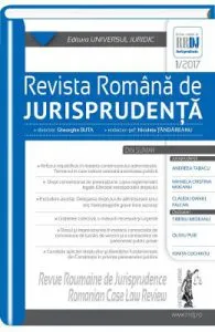 Revista romana de jurisprudenta 1 din 2017 de Nicoleta Tandareanu