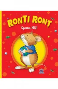Ronti Ront spune nu! de Anna Casalis