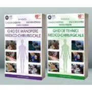 SET: „Ghid de tehnici medico-chirurgicale” si „Ghid de manopere medico-chirurgicale” de Claudia Gherman
