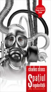 Spatiul singularitatii de Charles Stross