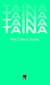 Taina de Ana Calina Garas