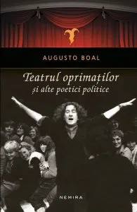 Teatrul oprimatilor si alte poetici politice de Augusto Boal