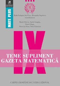 Teme supliment gazeta matematica clasa a IX-a