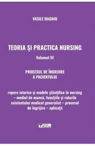 Teoria si practica nursing Vol.3