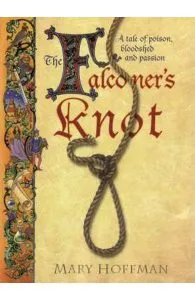 The Falconer's Knot de Mary Hoffman