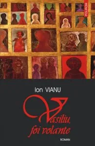 Vasiliu, foi volante de Ion Vianu