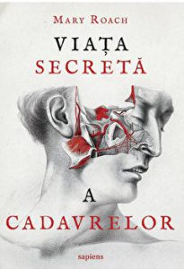 Viata secreta a cadavrelo