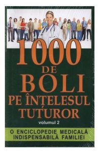 1000 de boli pe intelesul tuturor vol. 2