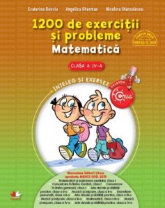 1200 de exercitii si probleme de matematica. Clasa a IV-a