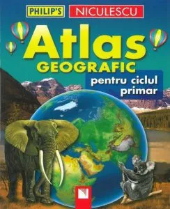 Atlas geografic pentru ciclul primar de Rachel Noonan