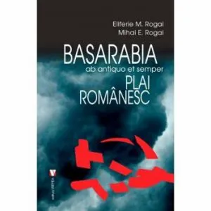 Basarabia, plai romanesc de Mihai Rogai