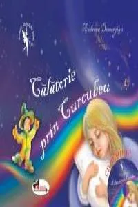Calatorie prin curcubeu de Andreea Demirgian