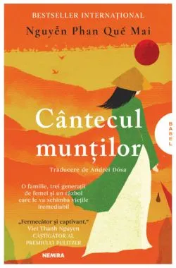 Cantecul muntilor de Nguyen Phan Que Mai