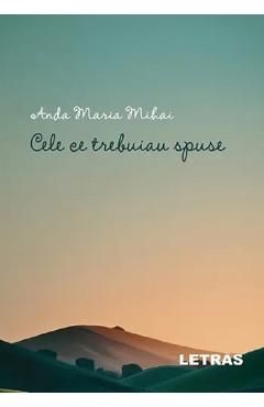 Cele ce trebuiau spuse