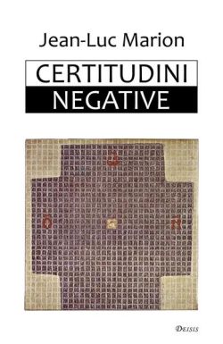 Certitudini negative